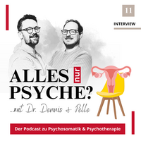 Cover des Podcasts "Alles nur Psyche" mit Dr. Dennis und Pelle zum Thema Frauengesundheit